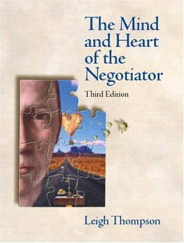 the mind and heart of the negotiator